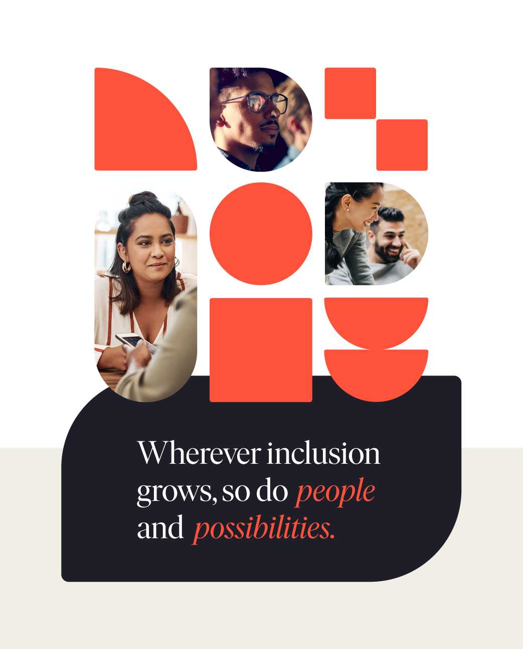 Aperian collage of shapes and people photos with text - Wherever inclusion grows, so do people and possibilities